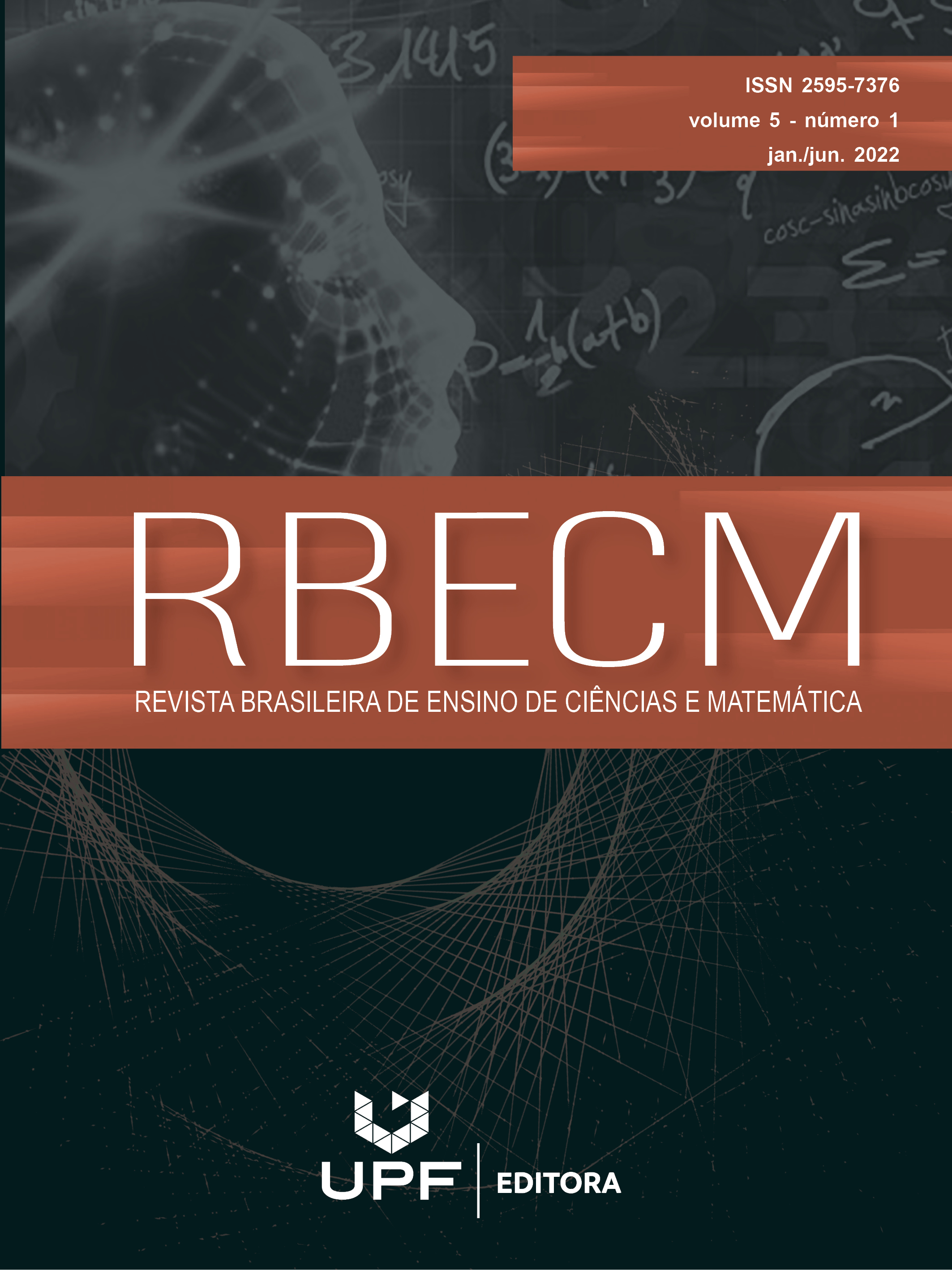 					View Vol. 5 No. 1 (2022): Revista Brasileira de Ensino de Ciências e Matemática
				