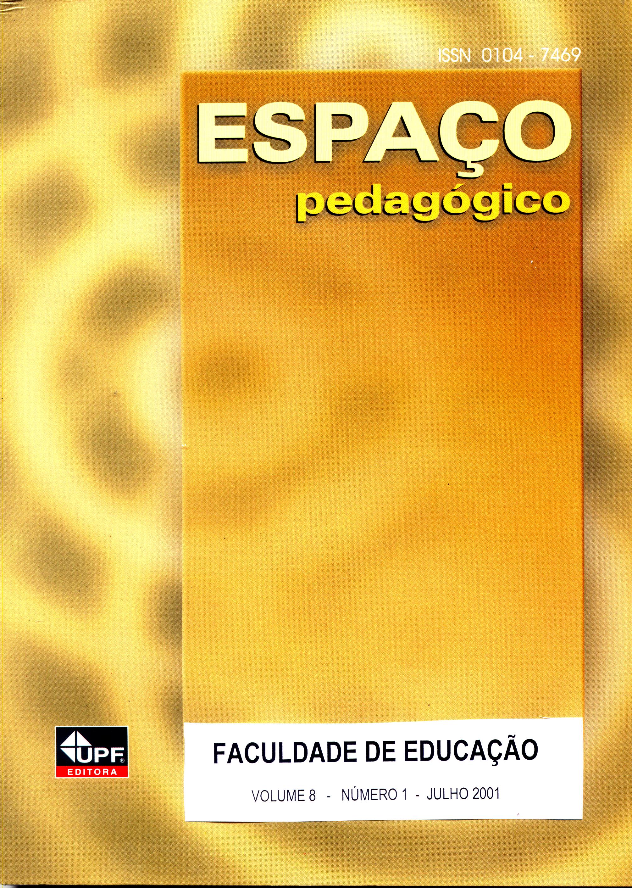 					Visualizar v. 8 n. 1 (2001): Revista Espaço Pedagógico
				